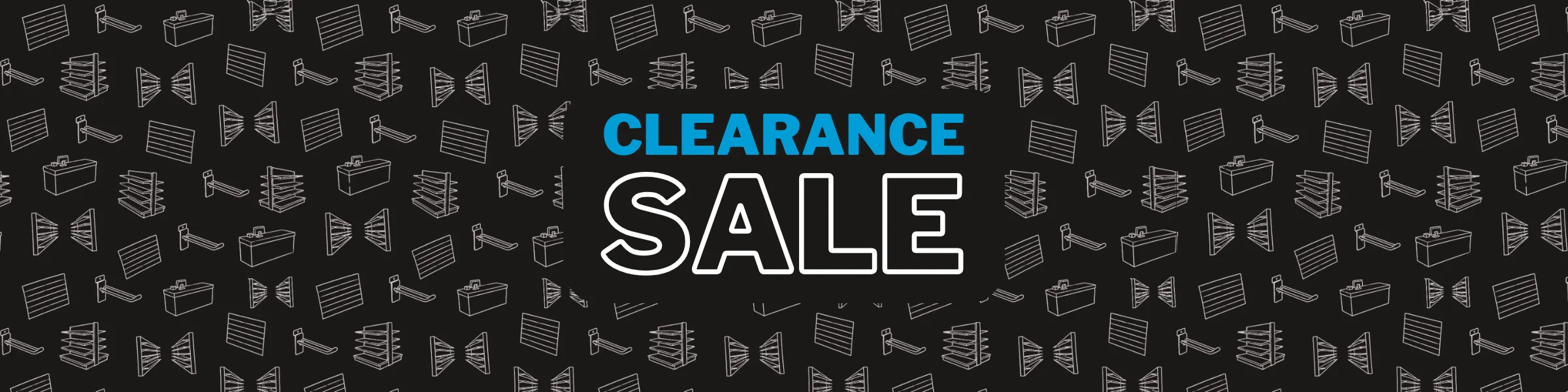 Shop fittings Clearance Sale